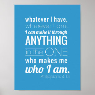 I can do all things, Philippians 4:13 Poster