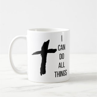 I Can Do All Things Religious Coffee Mug