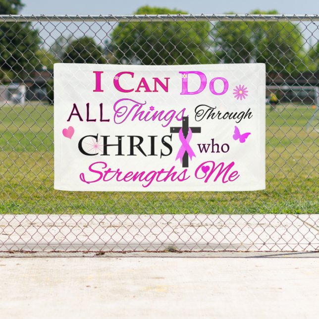 I CAN DO ALL Things Through CHRIST Banner (Insitu)