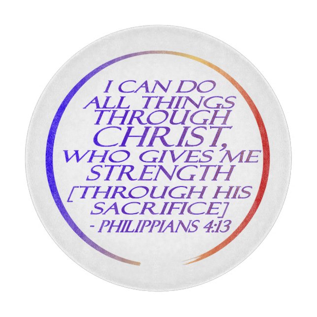 I can do all things through Christ Bible Verse  Ac Cutting Board (Front)