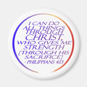 I can do all things through Christ Bible Verse Magnet