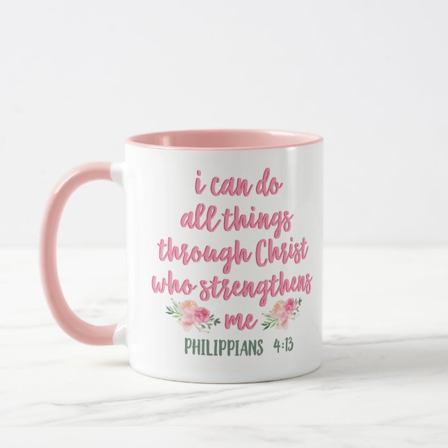 I Can Do All Things Through Christ // Bible Verse Mug (Left)