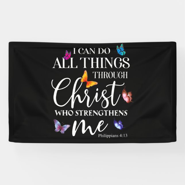 I Can Do All Things Through Christ Butterfly Art Banner (Horizontal)