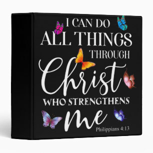 I Can Do All Things Through Christ Butterfly Art Binder