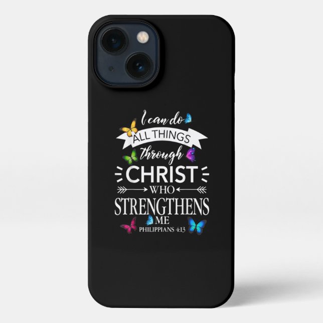 I Can Do All Things Through Christ Butterfly Art iPhone Case (Back)