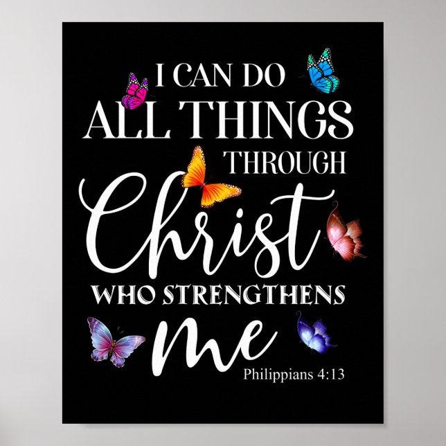 I Can Do All Things Through Christ Butterfly Art Poster (Front)