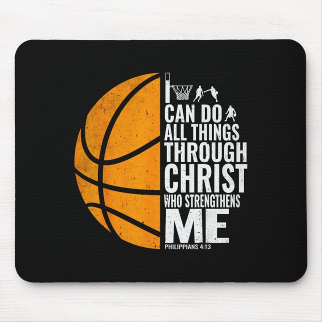 I Can Do All Things Through Christ Christian Baske Mouse Pad (Front)