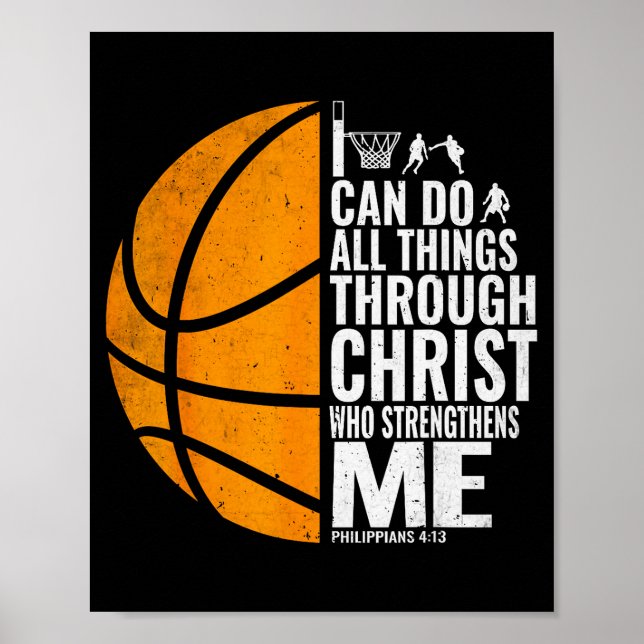 I Can Do All Things Through Christ Christian Baske Poster (Front)