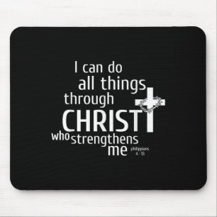I Can Do All Things Through Christ - Christian Gif Mouse Pad