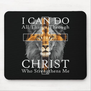 I Can Do All Things Through Christ Christian Lion  Mouse Pad