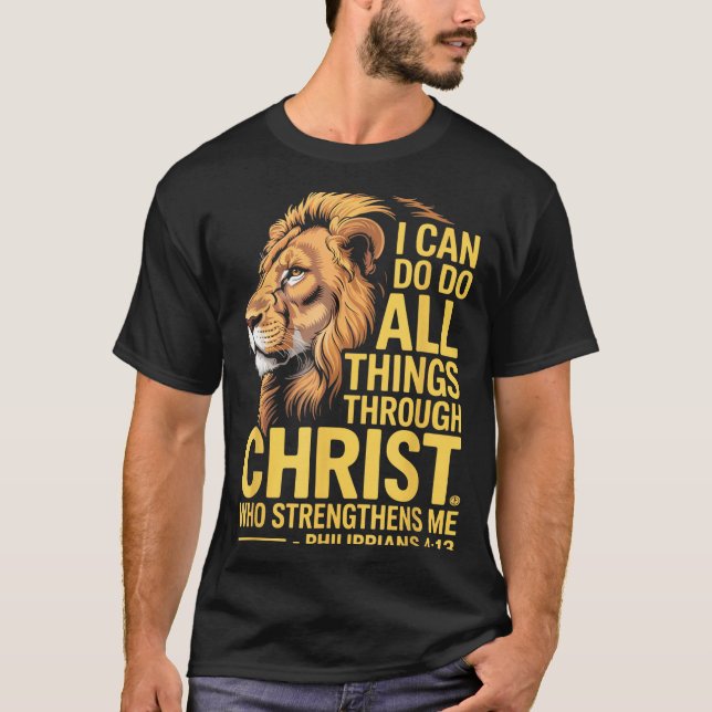 I Can Do All Things Through Christ, Cross Lino Chr T-Shirt (Front)