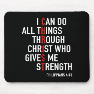 I Can Do All Things Through Christ God Christian Mouse Pad