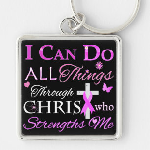 I CAN DO ALL Things Through CHRIST Keychain