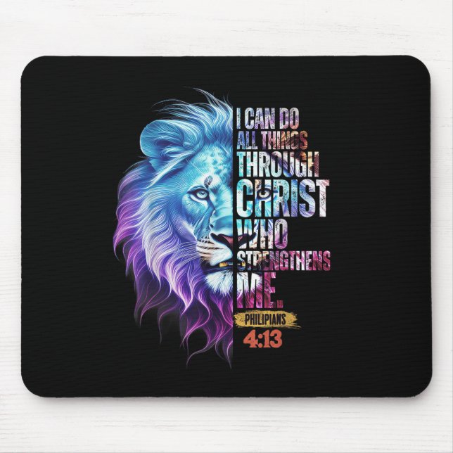 I Can Do All Things Through Christ Lion Faith Chri Mouse Pad (Front)