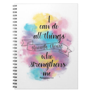 I can do all things through Christ  Notebook