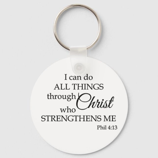 I Can Do All Things Through Christ Scripture Keychain (Front)