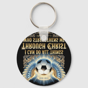 I Can Do All Things Through Christ Soccer Faith Ve Keychain