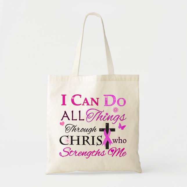 I CAN DO ALL Things Through CHRIST Tote Bag (Front)