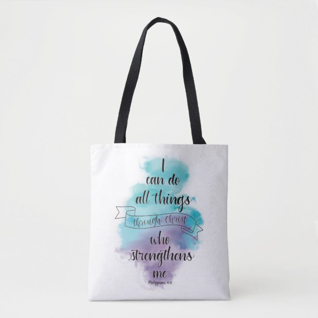 I can do all things through Christ Tote Bag (Front)
