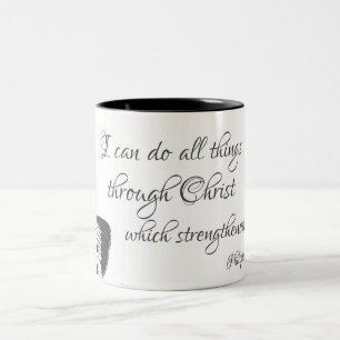 I Can Do All Things through Christ  Two-Tone Coffee Mug