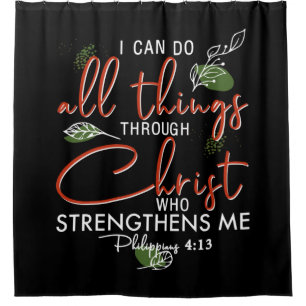 I Can Do All Things Through Christ Who Strengthens