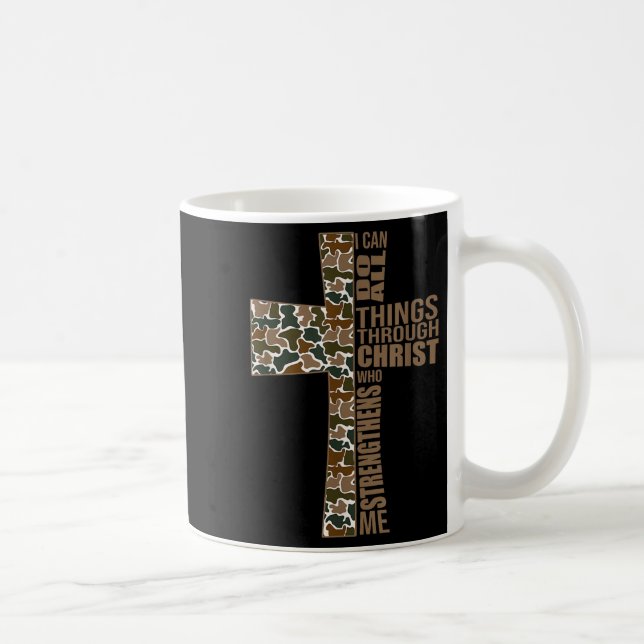 I Can Do All Things Through Christ Who Strengthens Coffee Mug (Right)