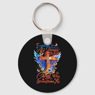I Can Do All Things Through Christ Who Strengthens Keychain