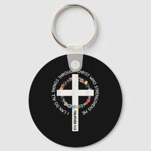 I Can Do All Things Through Christ Who Strengthens Keychain