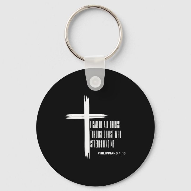 I Can Do All Things Through Christ Who Strengthens Keychain (Front)