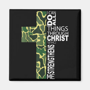 I Can Do All Things Through Christ Who Strengthens Magnet