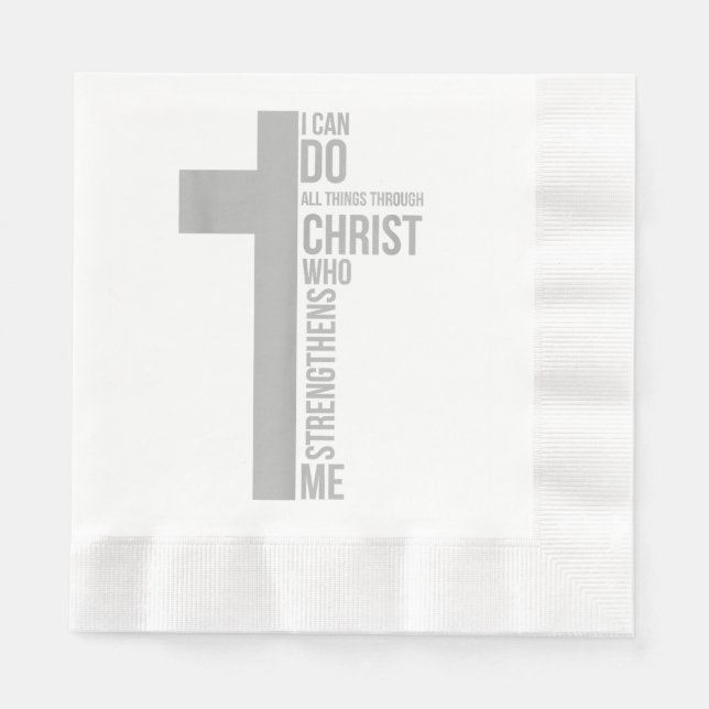 I Can Do All Things Through Christ Who Strengthens Napkin (Front)