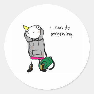 I can do anything. classic round sticker