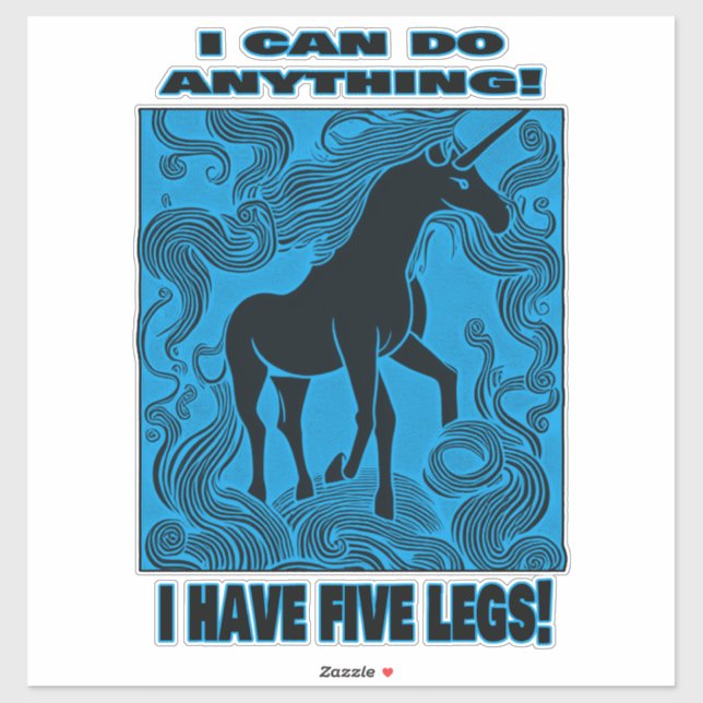 I Can Do Anything! I Have Five Legs! (Sheet)
