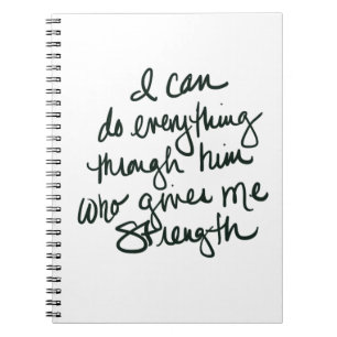 I can do everything - Inspirational Notebook