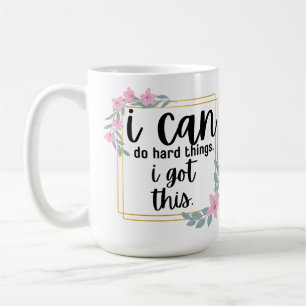 I Can Do Hard Things (Azaleas) Coffee Mug