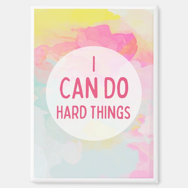 I Can Do Hard Things Pastel Watercolors Magnet (Front)