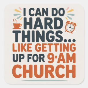 I can do hard things. square sticker