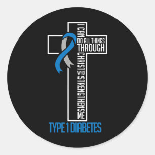 I Can Do Things Jesus Who Strenghtens Me Diabetes  Classic Round Sticker