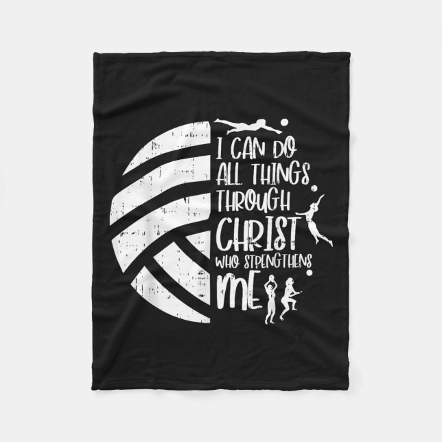 I Can Do Things Through Christ Volleyball Christia Fleece Blanket (Front)