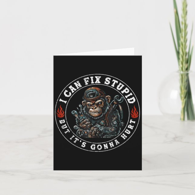 I Can Fix Stud But It's Gonna Hurt Monkey  Card (Front)