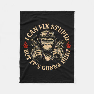 I Can Fix Stud But It's Gonna Hurt Monkey Funny (o Fleece Blanket