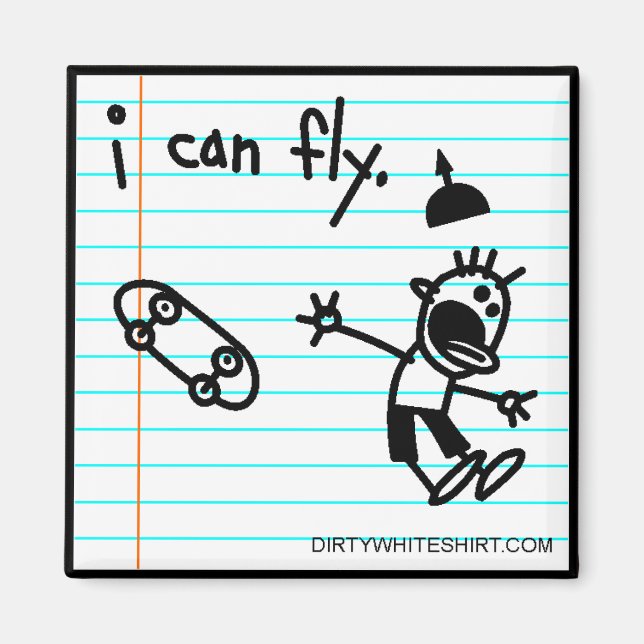 I can fly. magnet (Front)