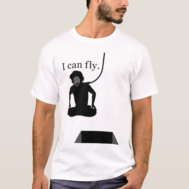I can fly T-Shirt (Front)