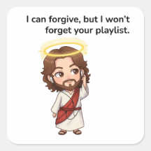 I Can Forgive, But I Won’t Forget Your Playlist -