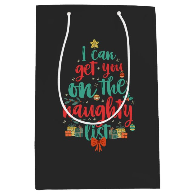 I Can Get You on the Naughty List Christmas  Medium Gift Bag (Front)