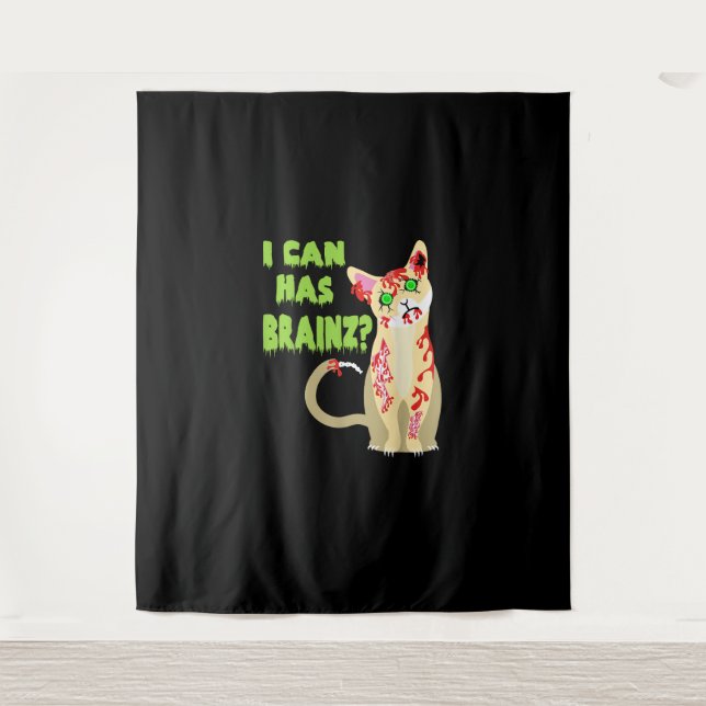 I Can Has A Brain Zombie Cat Shirt Tapestry (Front)