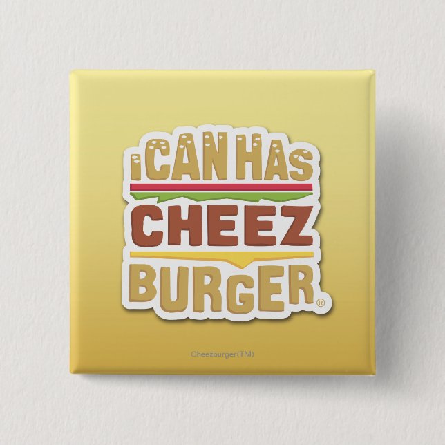 I Can Has Cheezburger (shadow) 2 Inch Square Button (Front)