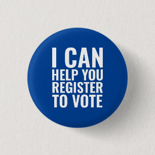 I can help you register to vote white and blue 1 inch round button