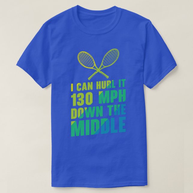 I Can Hurl It 130 mbh T-Shirt (Design Front)