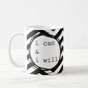 I can & I will Coffee Mug